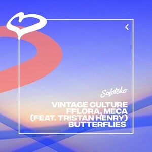Vintage Culture, Meca, Fflora - Butterflies (feat. Tristan Henry) [Extended Mix] [190296528880]