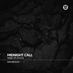 Walls of Arctica - Midnight Call [DDB138]