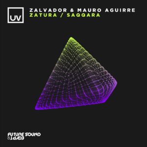 Zalvador, Mauro Aguirre - Saqqara / Zatura [FSOEUV179]