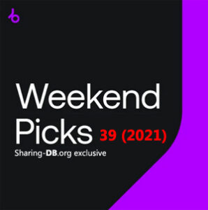Beatport Weekend Picks 39 (2021)