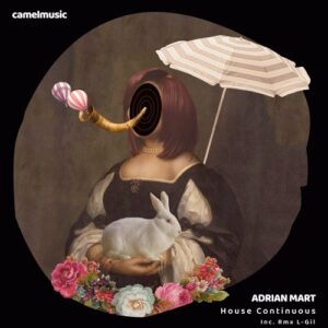 Adrian Mart - House Continuous [CMR287]