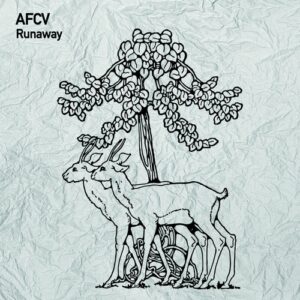 Afcv - Runaway [TSL172]