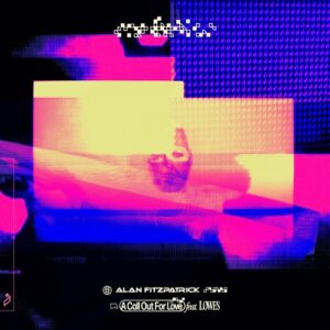 Alan Fitzpatrick - A Call Out For Love [ANJDEE650BD]