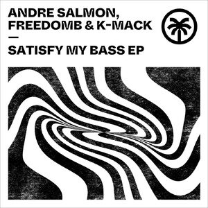André Salmon - Satisfy My Bass EP [HXT076]