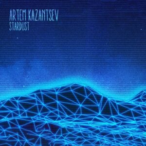 Artem Kazantsev - Stardust [FIGURA241]