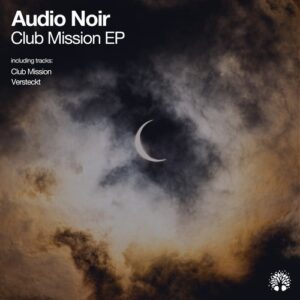 Audio Noir - Club Mission [ETREE426]