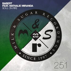 Babert, Nathalie Miranda - Soul on Fire [MSR251]