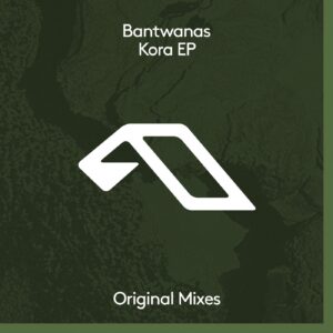 Bantwanas - Kora EP [ANJDEE646BD]