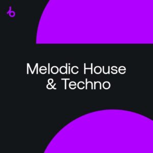 Beatport Closing Essentials 2021: Melodic House&Techno October 2021