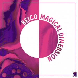 Beico - Magical Dimension [RSPKT196]