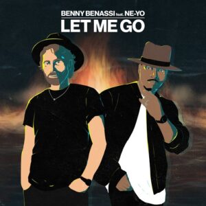 Benny Benassi, Ne-Yo - Let Me Go - Extended Mix [UL03587]