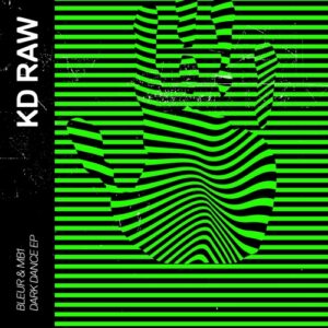 Bleur & MB1 - Dark Dance EP [KDRAW068]