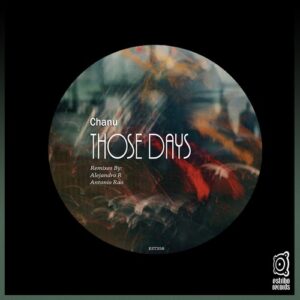 Chanu - Those Days [EST358]