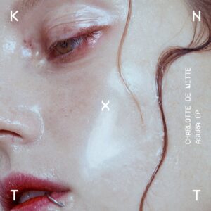 Charlotte de Witte - Asura EP [KNTXT012]