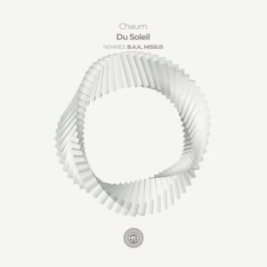 Chaum - Du Soleil [OOAK159]