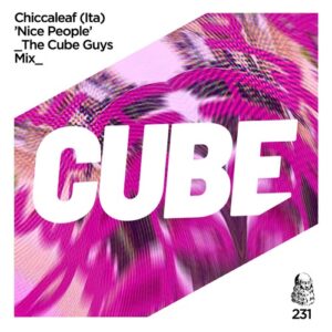 Chiccaleaf (ITA) - Nice People [CUBE231]