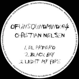 Christian Nielsen - El Primero EP [OFUNSOUNDMIND084]