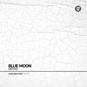 DEF (IN) - Blue Moon [DDW137]