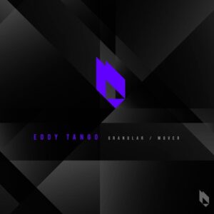 Eddy Tango - Granular / Mover [BF299SA]
