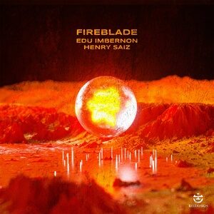 Edu Imbernn, Henry Saiz - Fireblade [EKV069BP]