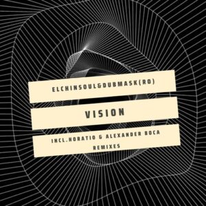 Elchinsoul, Dubmask (RO) - Vision [W311]