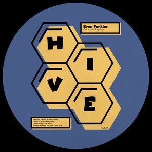 Even Funkier - Get Yo'self Together [HVLBL126]