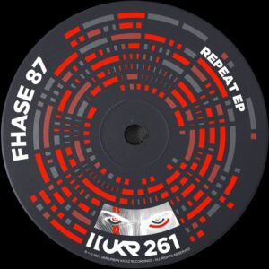 Fhase 87 - Repeat EP [UKR261]