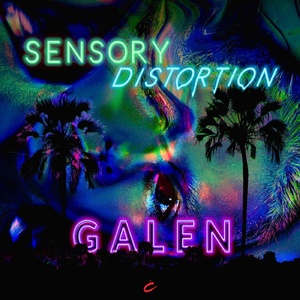 Galen - Sensory Distortion [CP096]
