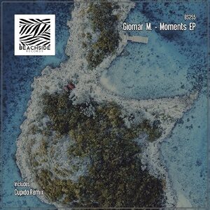 Giomar M. - Moments EP [BS255]