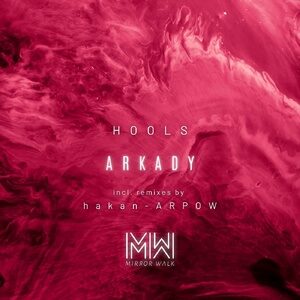 Hools - Arkady [MW045]