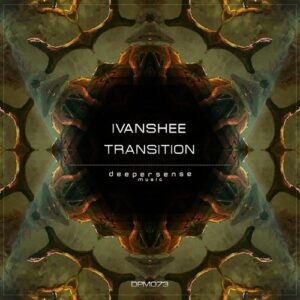 Ivanshee - Transition [DPM072A]