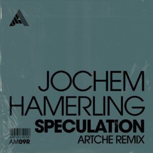 Jochem Hamerling - Speculation (Artche Remix) - Extended Mix [AM09R]