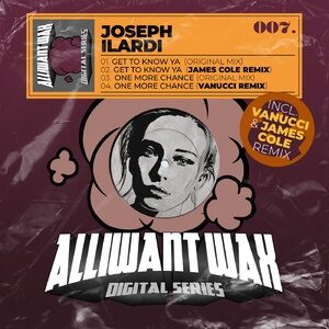 Joseph Ilardi - Alliwant Wax digital 007 [AIWAXDIG007]