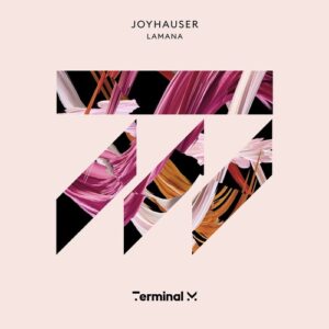 Joyhauser - Lamana EP [TERM204]