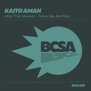 Kaito Aman - After That Moment [BCSA0511]