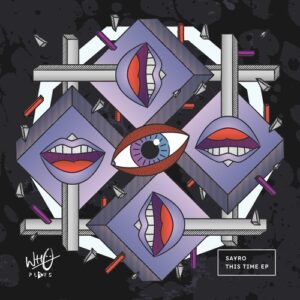 Leela D, Sayro - This Time EP [WPR031]