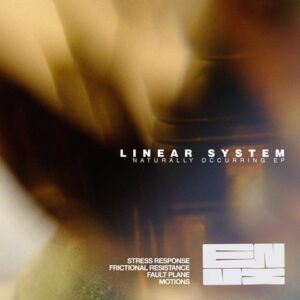 Linear System - Naturally Occurring EP [ENUX011]