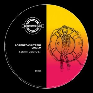 Lorenzo Cultreri, Luigi.M - Sentiti libero [SM165]