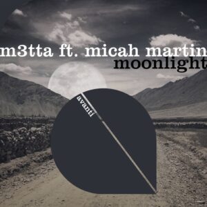 M3TTA - Moonlight [AVANTI6240]
