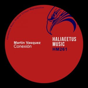 Martin Vasquez - Conexión [HM0261]