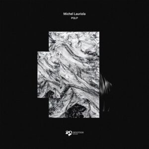 Michel Lauriola - PQLP EP [DVTR91]