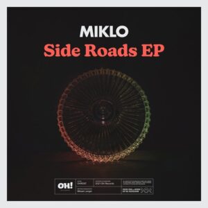 Miklo - Side Roads [OHR097]