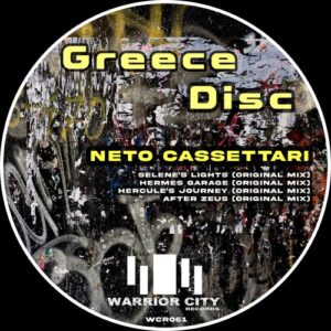 Neto Cassettari - Greece Disc [WCR061]