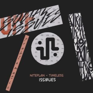 Niteplan - Timeless [ISS028]