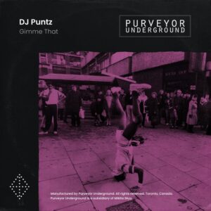 Puntz - Gimme That [PURVEYOR069]