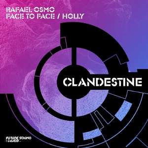 Rafael Osmo - Face To Face / Holly [FSOEC136]
