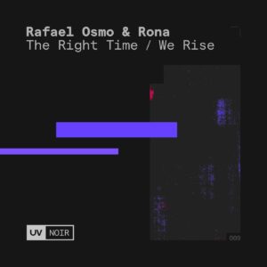 Rafael Osmo, Rona (IL) - We Rise / The Right Time [FSOEUVN009]