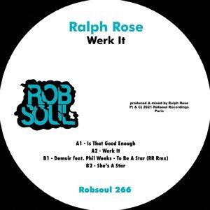 Ralph Rose, Phil Weeks, Demuir - Werk It [RB266]