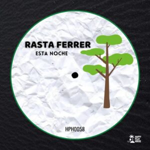 Rasta Ferrer - Esta Noche [HPH0058]