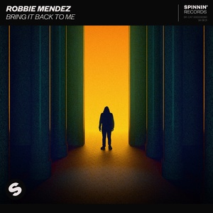 Robbie Mendez - Bring It Back To Me (Extended Mix) [190296465253]